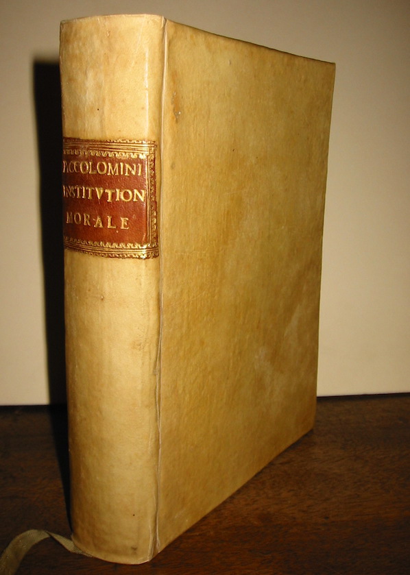 Alessandro Piccolomini Della institution morale Libri XII ne' quali egli levando le cose soverchie, & aggiungendo molte importanti, ha emendato, & à  miglior forma, & ordine ridotto tutto quello, che già  scrisse in sua giovanezza della Institution dell'huomo nobile 1583 in Venetia presso Francesco Ziletti